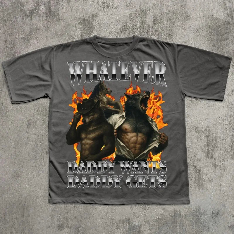 Whatever Daddy Wants Daddy Gets Retro Wolf T-shirt, Brainrot Shirts, Weird Tee, Funny Gift for Husband, Alpha Male Tshirt