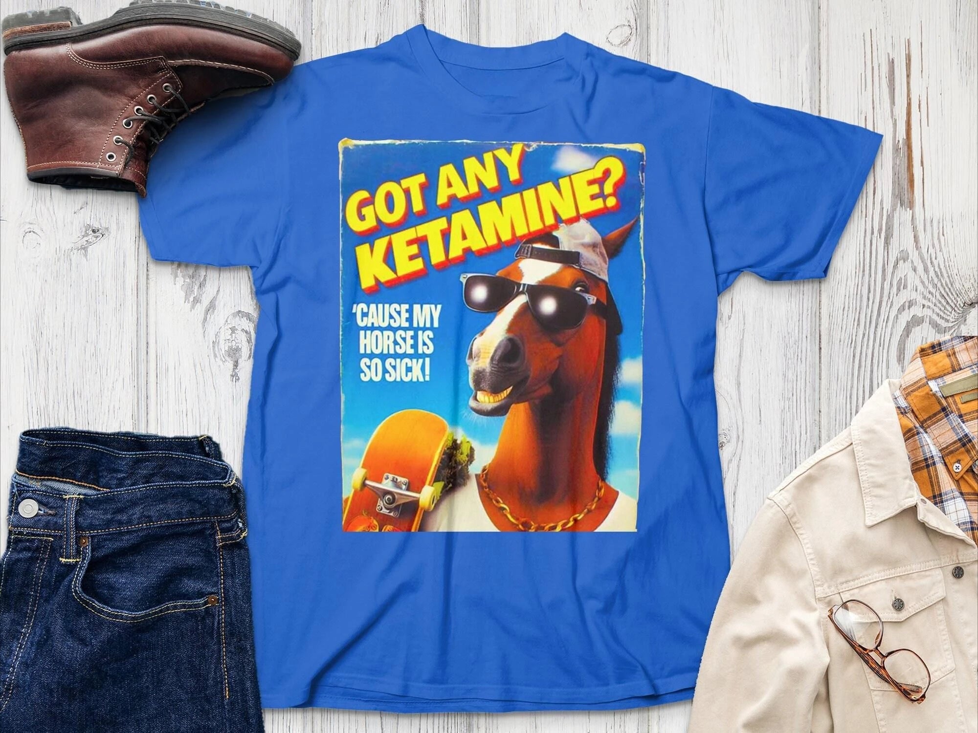 Got Any Ketamine Hilarious Horse Skater T-Shirt Funny Punk Shirt Great Gift for Horse Lovers