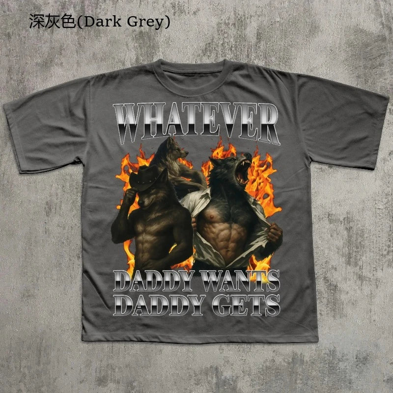 Whatever Daddy Wants Daddy Gets Retro Wolf T-shirt, Brainrot Shirts, Weird Tee, Funny Gift for Husband, Alpha Male Tshirt