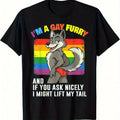 Funny I'm Gay Furry Pride Month LGBTQ Rainbow Fox T-Shirt Summer unisex Loose and Breathable cotton T-shirt