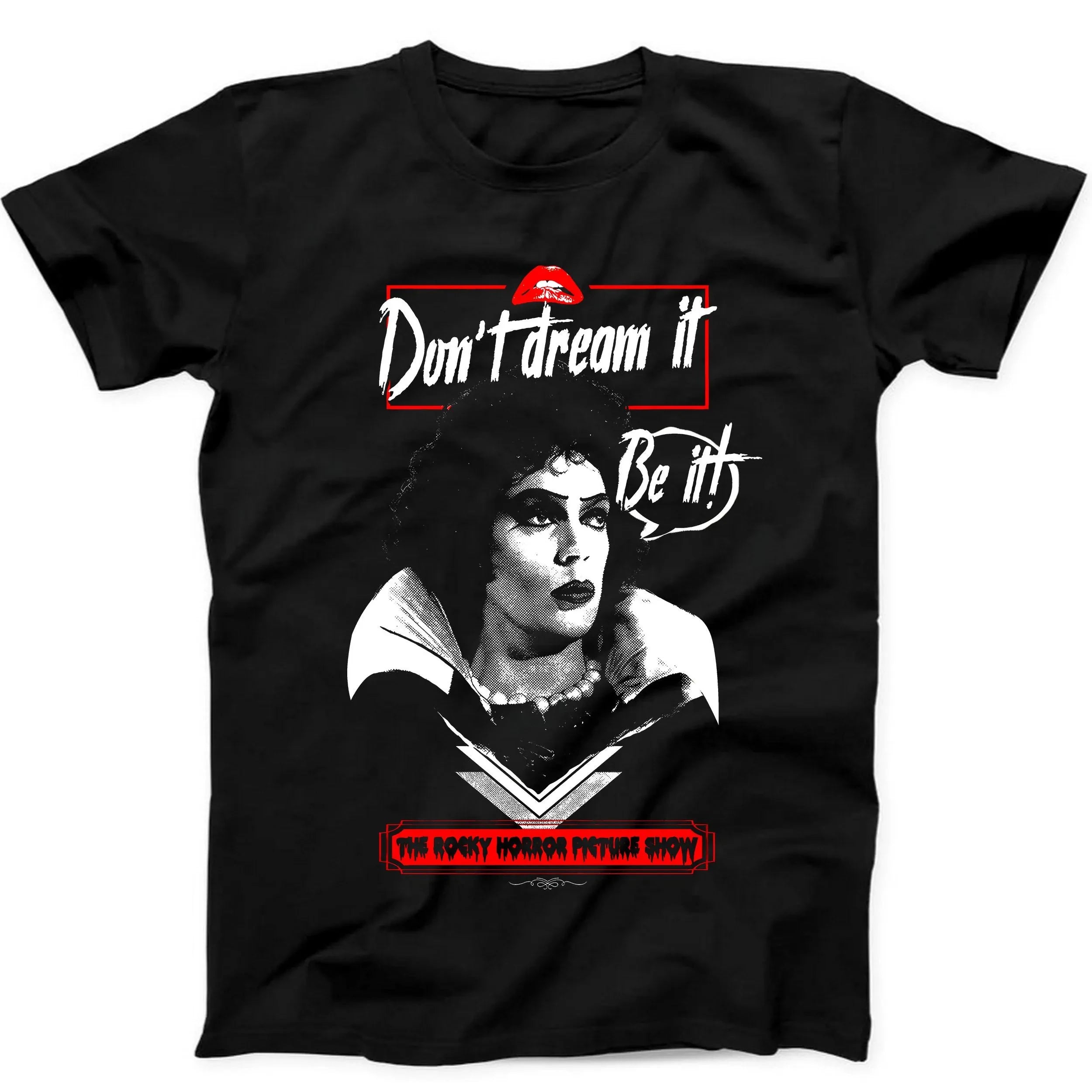 Don't Dream It Be It The Rocky Horror Picture Show Gift Black Tee T Shirt Summer Men's and Women's Loose and Breathable T-shirt